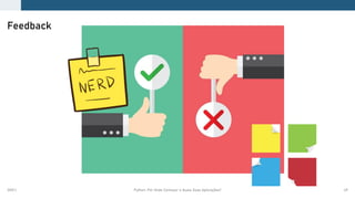 2021.1 Python: Por Onde Começar e Quais Suas Aplicações? 49
Feedback
 