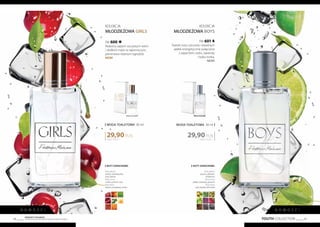 YOUTH COLLECTION 45
Produkty FM GROUP
są oryginalnymi produktami FM GROUP World44
KOLEKCJA
MŁODZIEŻOWA GIRLS
FM 600
Radosny zapach soczystych wiśni
i słodkich malin w tajemniczym,
jaśminowo-różanym ogrodzie.
NEW!
996,67 PLN/1 l
29,90PLN
WODA TOALETOWA 30 ml
N O W O ś ć !
Nuty zapachowe:
Nuty głowy:
wiśnia, mandarynka,
nuty zielone
Nuty serca:
malina, jaśmin, róża
Nuty bazy:
drzewosandałowe,ambra
996,67 PLN/1 l
29,90PLN
WODA TOALETOWA 30 ml
N O W O ś ć !
KOLEKCJA
MŁODZIEŻOWA BOYS
FM 601
Świeże nuty cytrusów i kwaśnych
jabłek energetycznie połączone
z zapachem cedru, lawendy
i bobu tonka.
NEW!
Nuty zapachowe:
Nuty głowy:
cytryna, jałowiec,
kardamon
Nuty serca:
jabłko, lawenda, geranim
Nuty bazy:
cedr,wanilia,bóbtonka
 