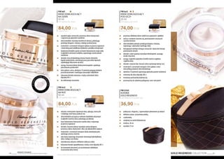 GOLD REGENESIS COLLECTION 65
Produkty FM GROUP
są oryginalnymi produktami FM GROUP World64
FM kd1
KREM ODMŁADZAJĄCY
NA DZIEŃ
50 ml
Anti-ageing day cream
1680,00 PLN/1 l
84,00 PLN
	 wyraźnie spłyca zmarszczki, przywraca skórze elastyczność
	 i zapewnia jej optymalne nawilżenie
	 złoto koloidalne stymuluje komórki do odnowy, pobudzając
	 produkcję kolagenu i elastyny, redukuje przebarwienia
	 resweratrol z czerwonych winogron wpływa na procesy naprawcze
	 ichroniskóręprzedszkodliwymdziałaniemczynnikówzewnętrznych
	 bioaktywnykompleksopartynakwasiehialuronowymwiążewodę
	 w głębokich warstwach naskórka, zapewniając wysoki poziom
	nawilżenia
	 ekstrakt z kory afrykańskiego drzewa Enantiachlorantha
	 łagodzi podrażnienia, normalizuje pracę gruczołów łojowych, 	
	 zapobiegając błyszczeniu się skóry
	 wyciąg z korzenia lukrecji działa przeciwzapalnie, zapobiega
	 powstawaniu przebarwień
	 beta-glukan z owsa, alantoina i D-pantenol potęgują działanie 	
	 przeciwstarzeniowe i nawilżające pozostałych składników
	 luksusowa formuła stworzona z myślą o potrzebach skóry
	 dojrzałej (40+)
	 do codziennego stosowania
FM kn2
KREM ODMŁADZAJĄCY
NA noc
50 ml
Anti-ageing night cream
1680,00 PLN/1 l
84,00 PLN
	 odżywia i intensywnie regeneruje skórę, spłycając zmarszczki
	 i modelując owal twarzy podczas snu
	 złoto koloidalne przyspiesza wnikanie składników aktywnych
	 w głębokie warstwy skóry, pobudzając jej odnowę
	 kwas hialuronowy intensywnie nawilża skórę i wspomaga
	 jej procesy naprawcze
	 ekstrakt z korzenia lukrecji stymuluje syntezę kolagenu, 	
	 przywraca skórze elastyczność i dba o jej odpowiednie napięcie
	 resweratrol z czerwonych winogron działa antyoksydacyjnie, 	
	 opóźniając procesy starzenia
	 olej różany wspomaga utrzymanie równowagi hydrolipidowej 	
	 skóry i dodaje cerze blasku
	 olej kokosowy odżywia i delikatnie natłuszcza skórę
	 luksusowaformułazaprojektowanazmyśląocerzedojrzałej(40+)
	 do stosowania wieczorem, po wcześniejszym dokładnym
	 oczyszczeniu skóry twarzy
Możesz dobrać odpowiedni kosmetyk wykorzystując saszetki z próbkami.
ZPRAK
TYCZNĄ SZP
ATUŁKĄ
FM ko3
KREM ODMŁADZAJĄCY
POD OCZY
20 ml
Anti-ageing eye cream
3700,00 PLN/1 l
74,00 PLN
	 przywraca delikatnej skórze wokół oczu sprężystość i gładkość
	 walczy z oznakami starzenia się, powstawaniem zmarszczek
	 i przebarwieniami
	 złoto koloidalne pobudza produkcję kolagenu i elastyny,
	 regenerując i optymalnie nawilżając skórę
	 heksapeptyd niweluje istniejące zmarszczki i skutecznie hamuje
	 powstawanie nowych
	 ekstrakt z ziaren guarany stymuluje mikrokrążenie, usuwając
	 oznaki zmęczenia
	 wyciąg z wąkrotki azjatyckiej (Centellaasiatica) wygładza
	 i ujędrnia skórę
	 ekstrakt z owoców kiwi i korzeni sofory wyrównuje koloryt cery
	 resweratrol z czerwonych winogron i beta-glukan z owsa
	 intensyfikują działanie złota koloidalnego
	 alantoina i D-pantenol zapewniają optymalny poziom nawilżenia
	 stworzony dla skóry dojrzałej (40+)
	 testowany pod kontrolą okulistyczną
	 przeznaczony do codziennej pielęgnacji, rano i wieczorem
FM G163
KUFEREK
GOLD REGENESIS
Gold Regenesis cosmetic box
36,90 PLN
	 praktyczny i elegancki, z supermodnym pikowaniem po bokach
	 delikatna satyna, usztywniana pianką
	 z podszewką
	 zamykany na zamek błyskawiczny
	 średnica: 20 cm
	 wysokość: 9 cm
 