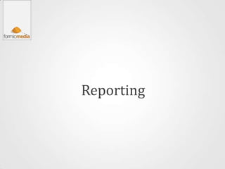 Reporting
 