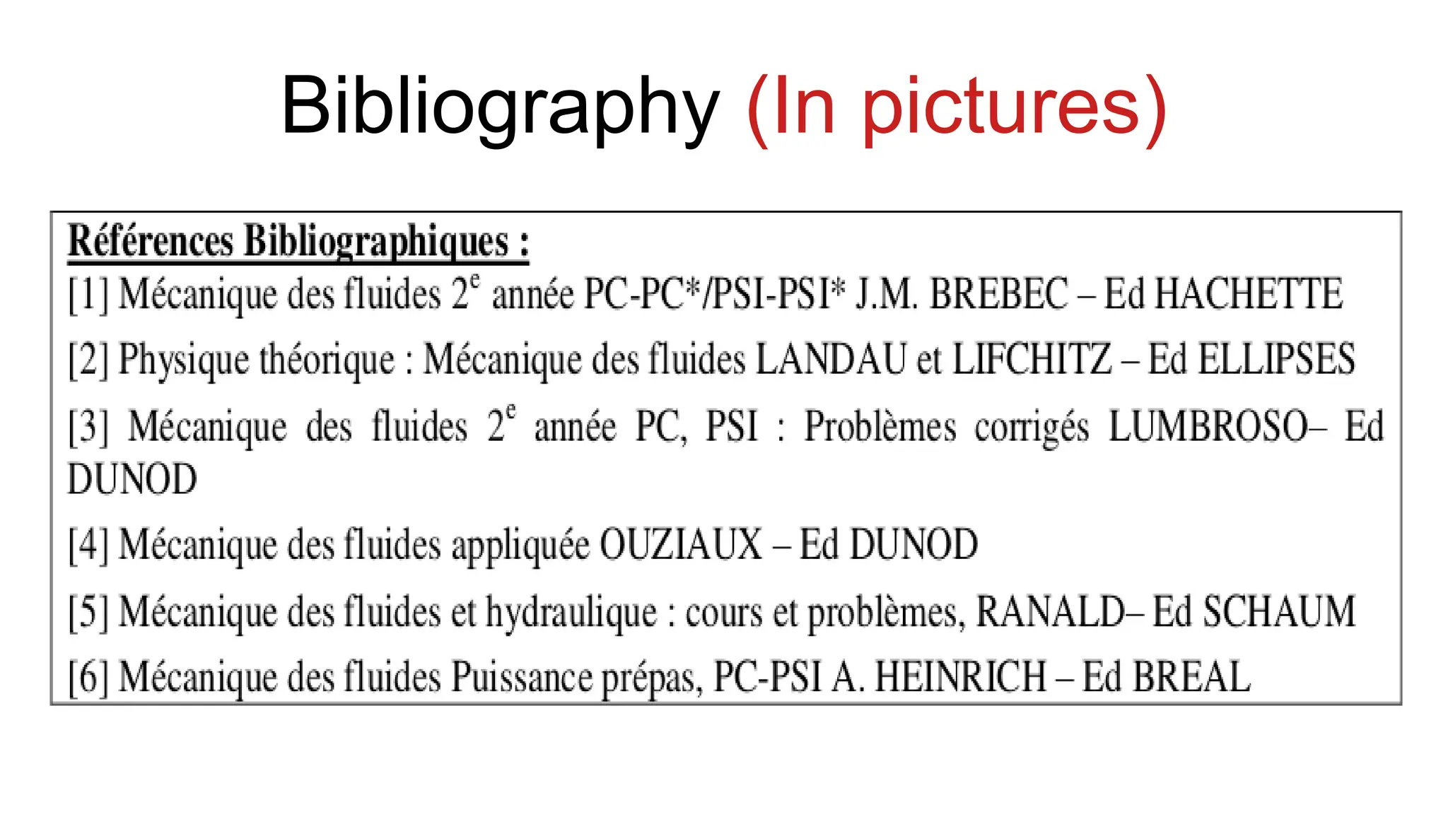 Bibliography (In pictures)
 