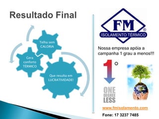 Como Funciona!A principal fonte de aquecimento de ambientes industriais e comerciais é o calor absorvido pelas telhas.