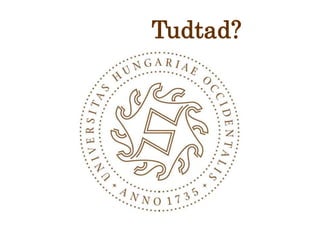 Tudtad?