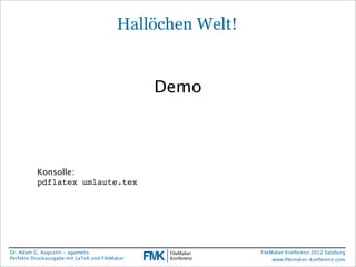 FileMaker Konferenz2010

                                           Hallöchen Welt!


                                    ...