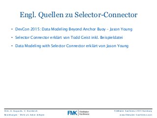 FMK2015: Das Anker Bojen Modell um Selector Connector erweitern by Adam Augustin und Volker Krambrich