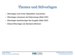 FMK2015: Arbeiten mit Themes und Stilvorlagen by Karsten Risseeuw