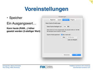 Vortragender: Markus Schneider
Titel Vortrag: FMGo Workshop
FileMaker Konferenz 2015 Hamburg
www.filemaker-konferenz.com
V...