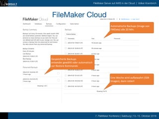 7. FileMaker Konferenz | Salzburg | 13.-15. Oktober 2016
FileMaker Server auf AWS in der Cloud | Volker Krambrich
10/10/16...