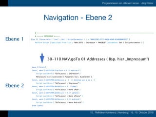 10. FileMaker Konferenz | Hamburg | 16.-19. Oktober 2019
Programmieren am offenen Herzen - Jörg Köster
Navigation - Ebene ...