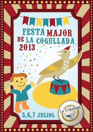 Festa major de la Cogullada 2013