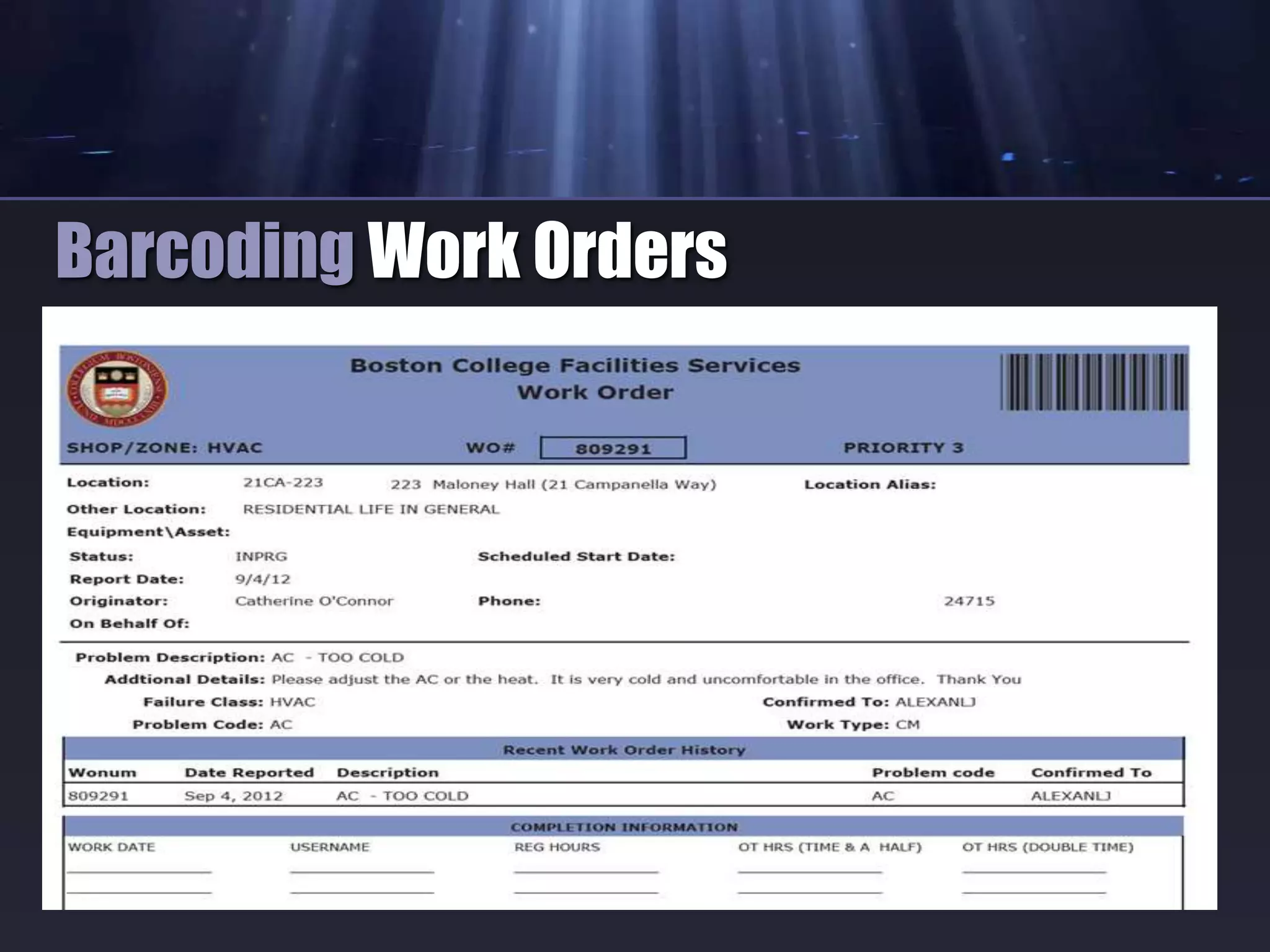 Barcoding Work Orders
 