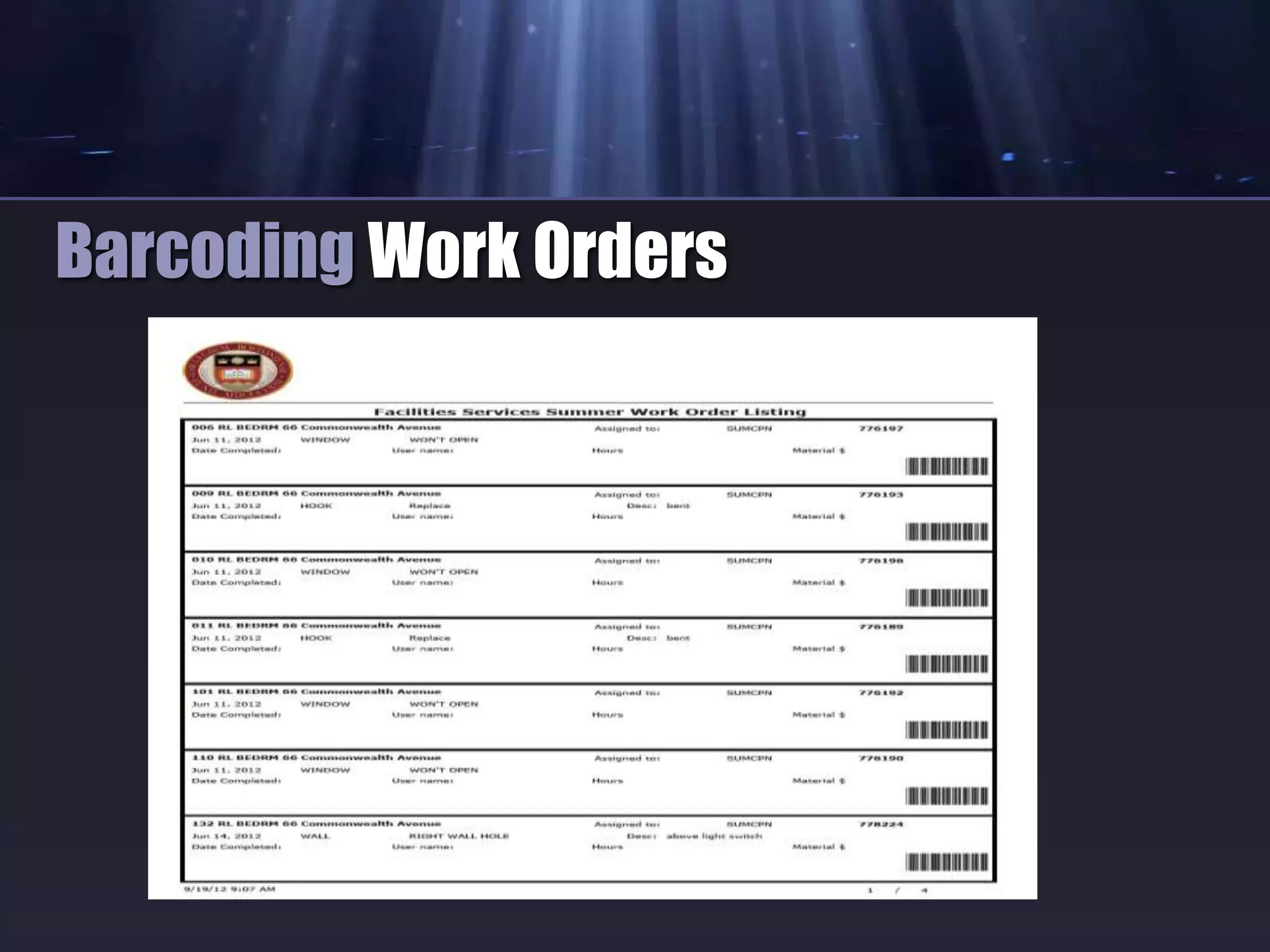 Barcoding Work Orders
 