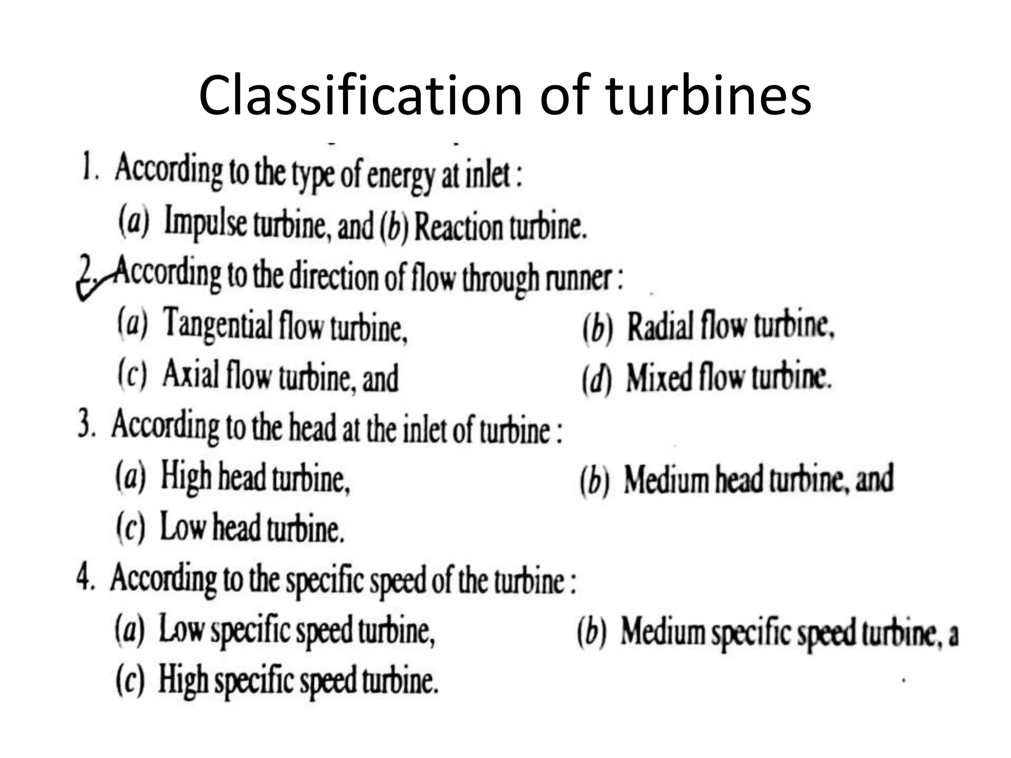 Classification of turbines
 