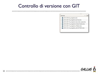 Controllo di versione con GIT




23
 