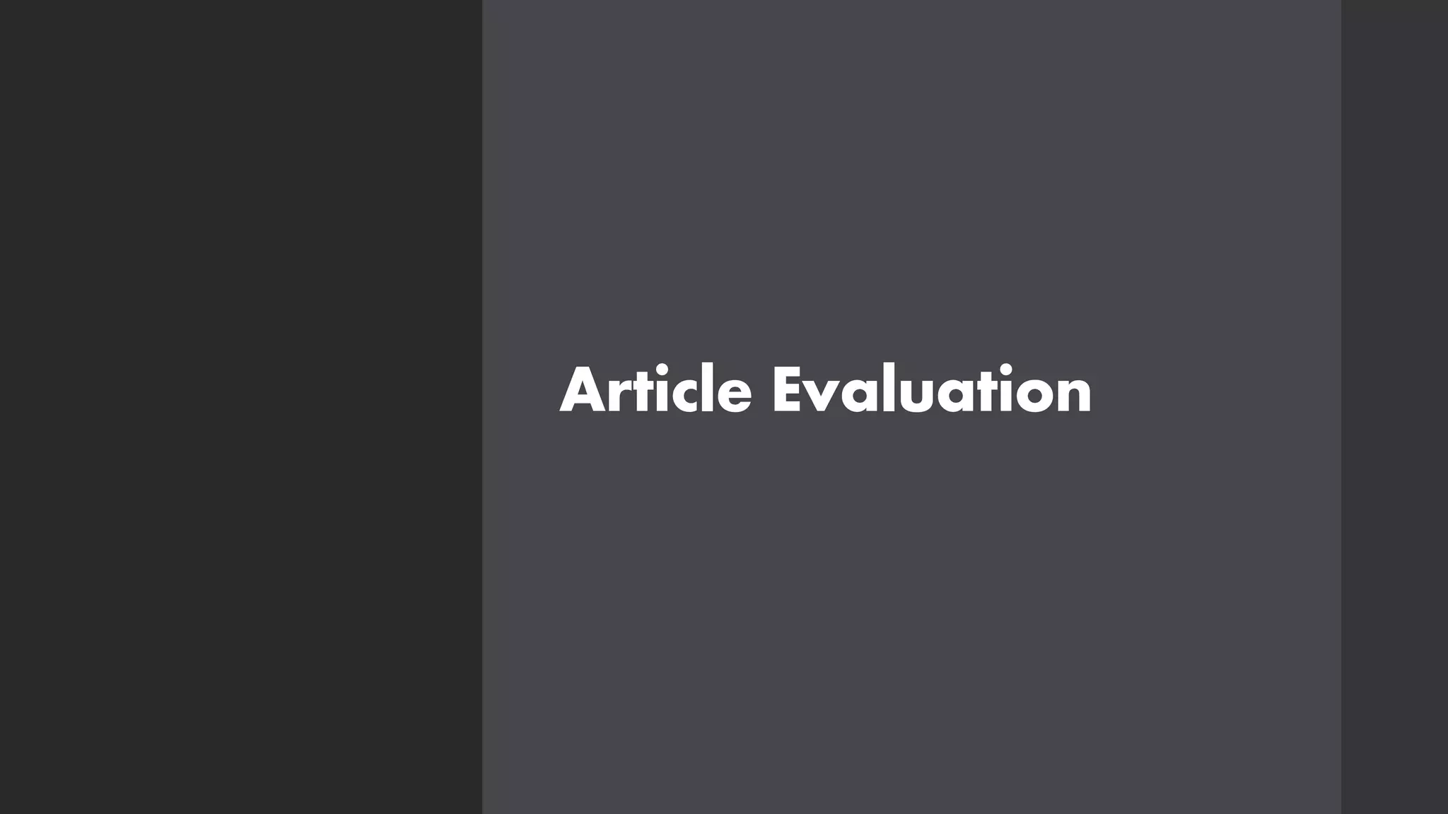 Article Evaluation
 