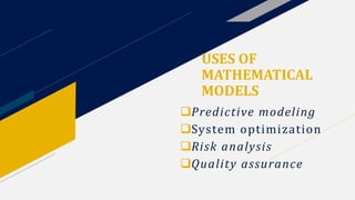 Use of mathematical models for specification and validation in formal ...