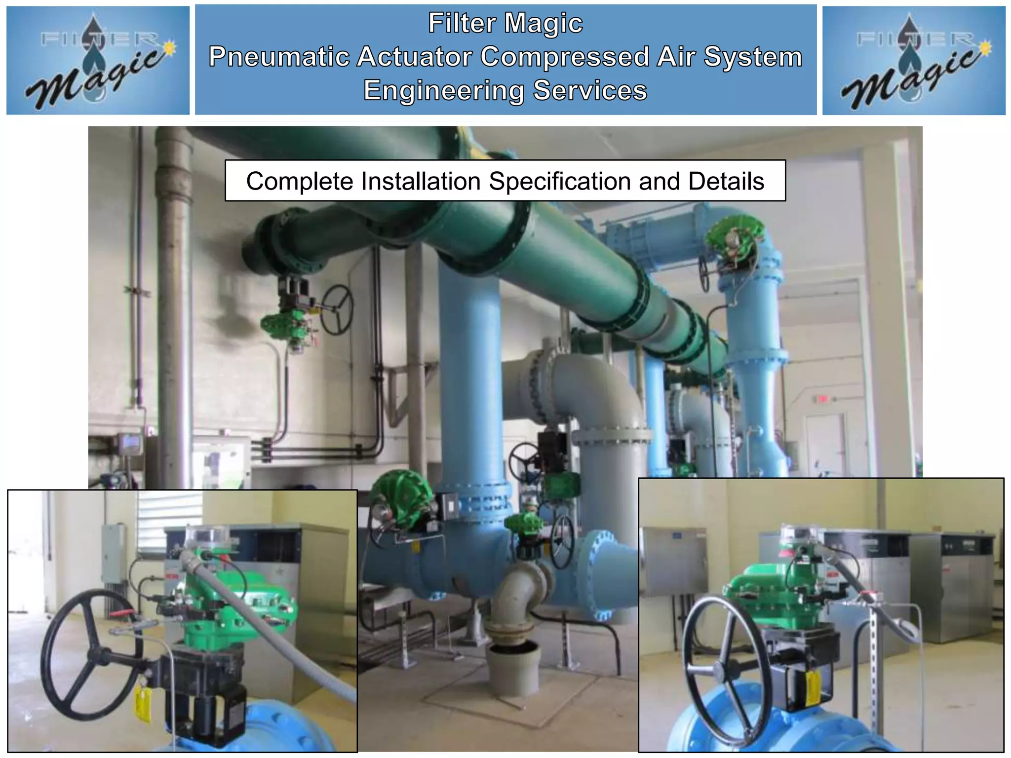 Complete Installation Specification and Details
 