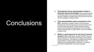 Fmri of bilingual brain atl reveals language independent ...
