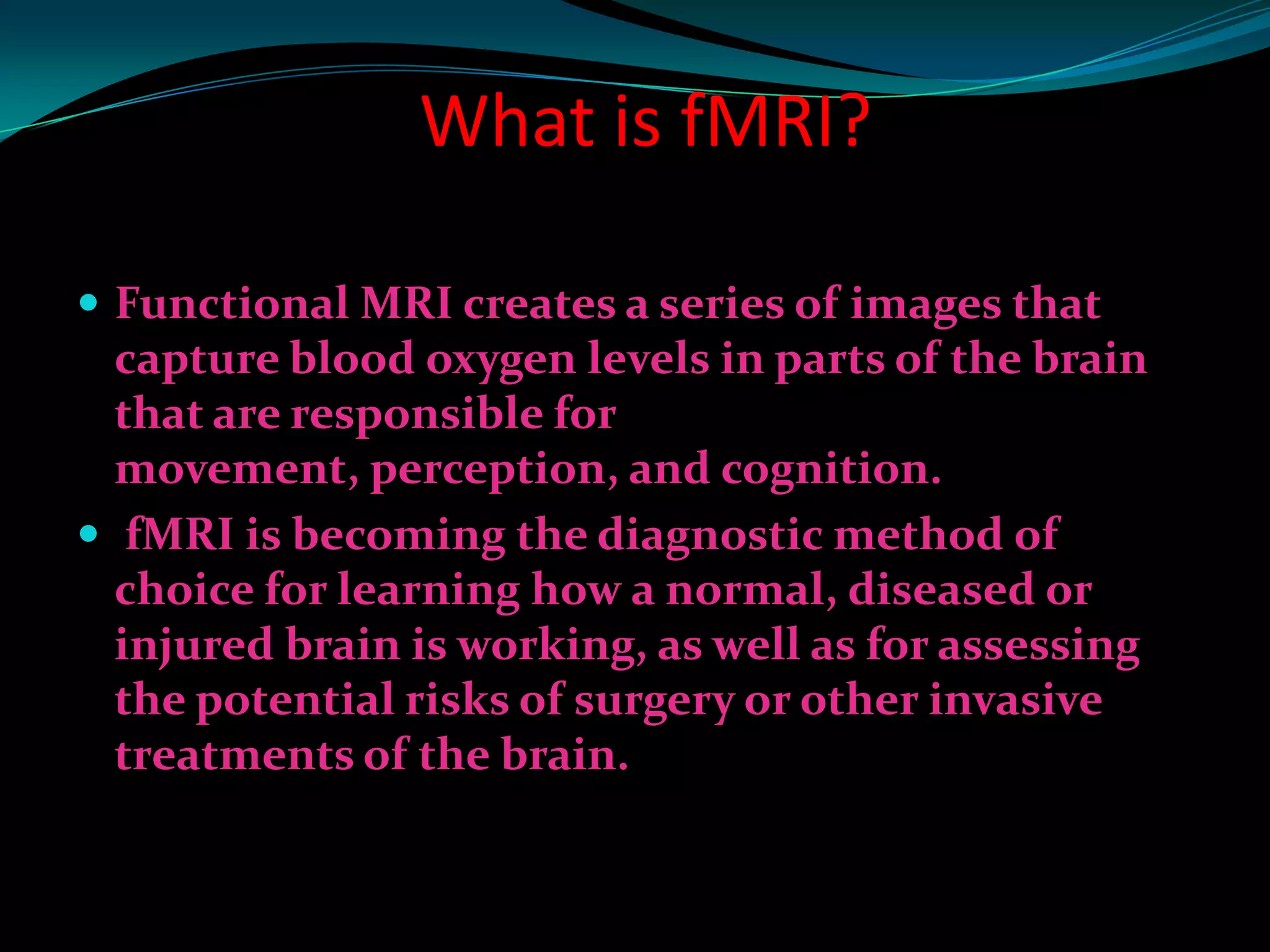 fMRI Presentation