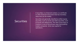 Financial management (Securities) | PPTX