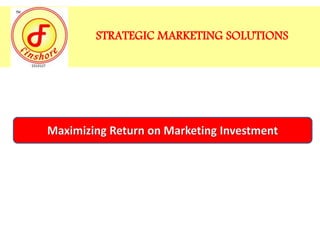 STRATEGIC MARKETING SOLUTIONS
 