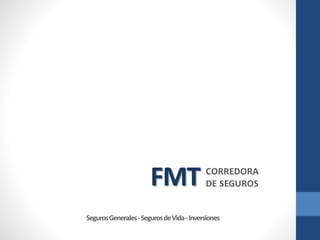 SegurosGenerales-SegurosdeVida-Inversiones
 