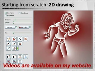 Starting from scratch: 2D drawing




Videos are available on my website
 