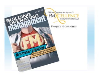 FMXcellence 2011 
Project Highlights 
 