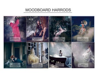 MOODBOARD HARRODS
 