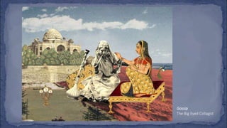 Gossip
The Big Eyed Collagist