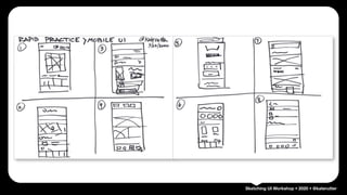 Sketching UI Workshop • 2020 • @katerutter
 
