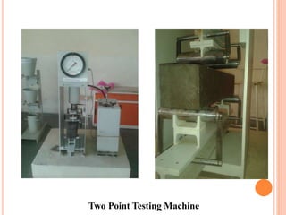 Two Point Testing Machine
 