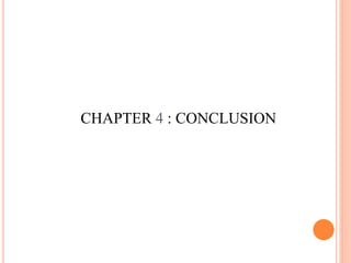 CHAPTER 4 : CONCLUSION
 