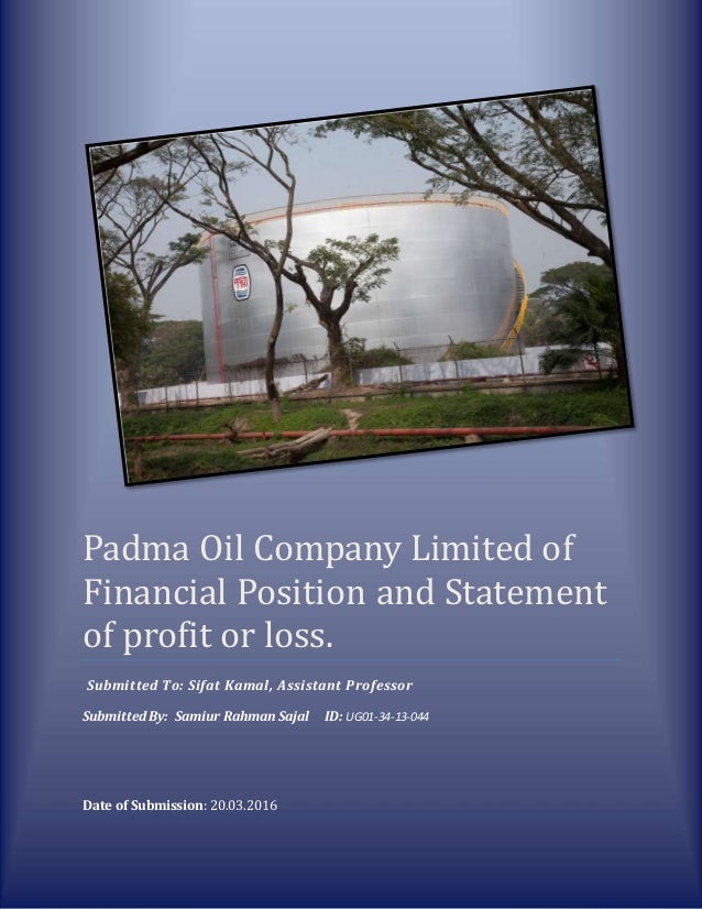 Padma Oil Company Limited of Financial Position and Statement of prof…