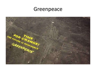 Greenpeace
 