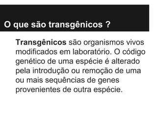 Transgenia aplicações-práticas | PPTX