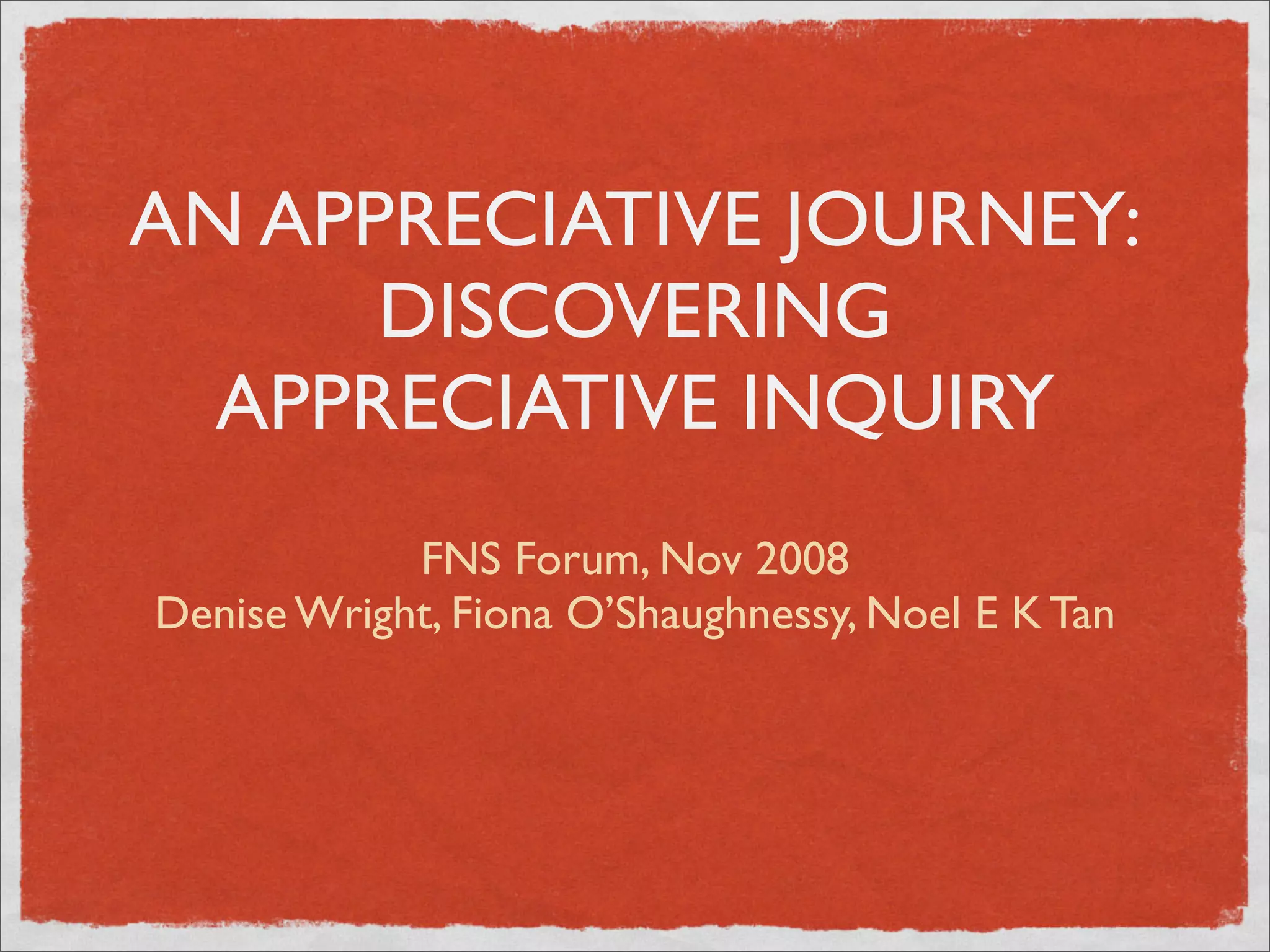 FNS Appreciative Inquiry