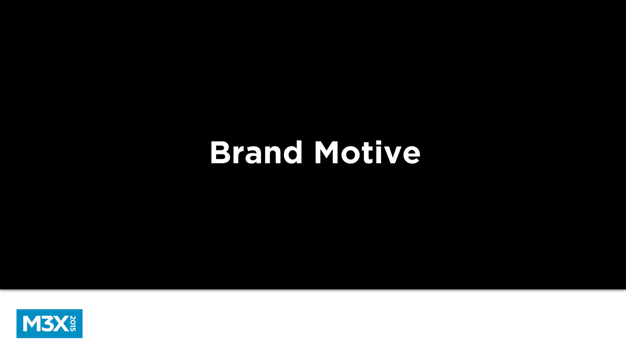 Brand Motive
 