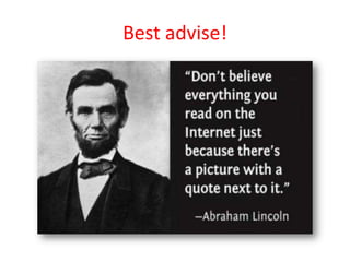 Best advise!
 