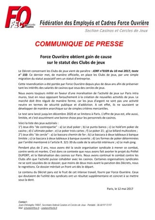 Section Casinos et Cercles de Jeux
COMMUNIQUE DE PRESSE
Force Ouvrière obtient gain de cause
sur le statut des Clubs de je...