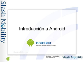   Introducción a Android 