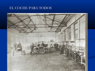 EL COCHE PARA TODOS
 