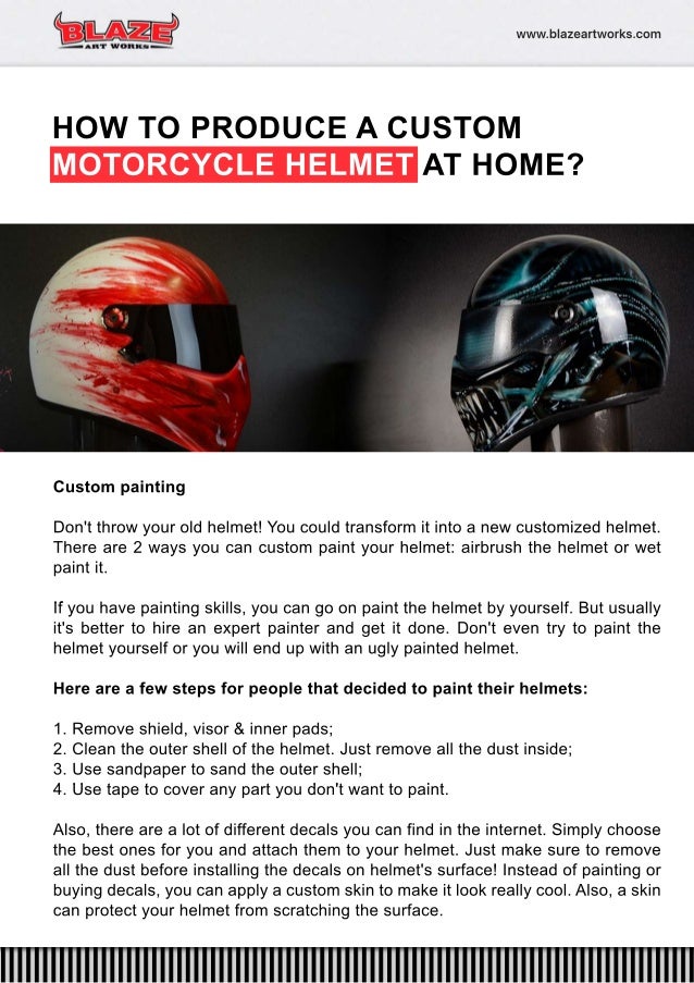 How To Produce A Custom Motorcycle Helmet At Home