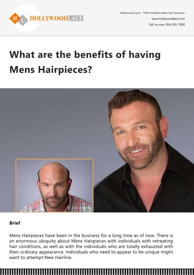 What Are The Benefits Of Having Mens Hairpieces