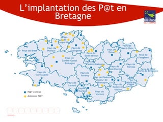 L’implantation des P@t en Bretagne DG3 - DIFPRA 