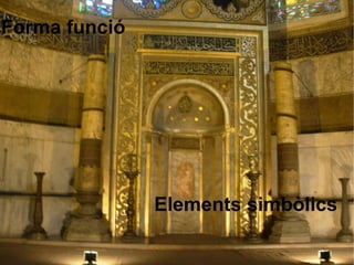Forma funció Elements simbòlics 