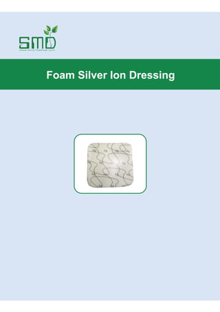 Foam Silver Ion Dressing
 
