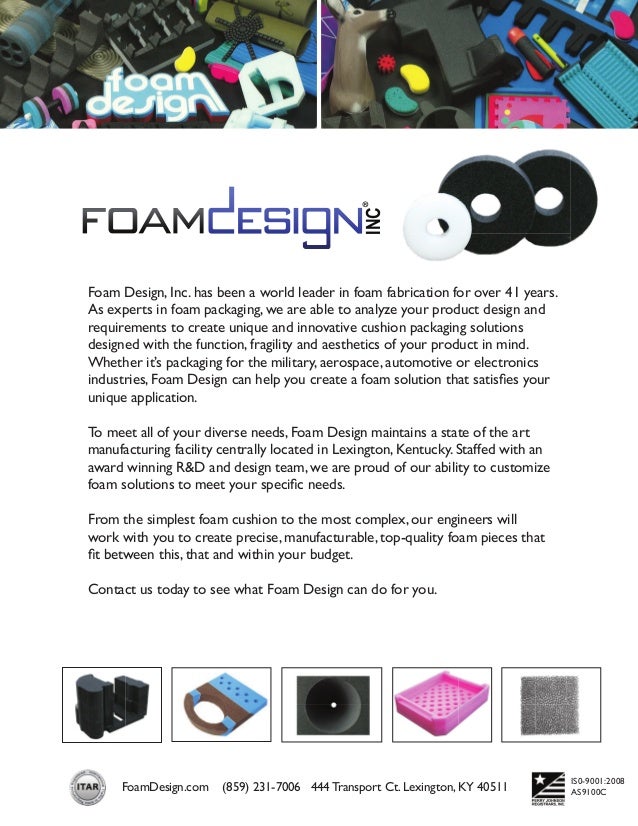 Foam Design