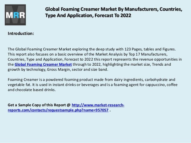 foaming agents market A foaming agent is a surfactant, which when present in small amounts, facilitates the formation of a foam, or enhances its stability by inhibiting the coalescence of bubbles. foaming agents market A foaming agent is a surfactant, which when present in small amounts, facilitates the formation of a foam, or enhances its stability by inhibiting the coalescence of bubbles.