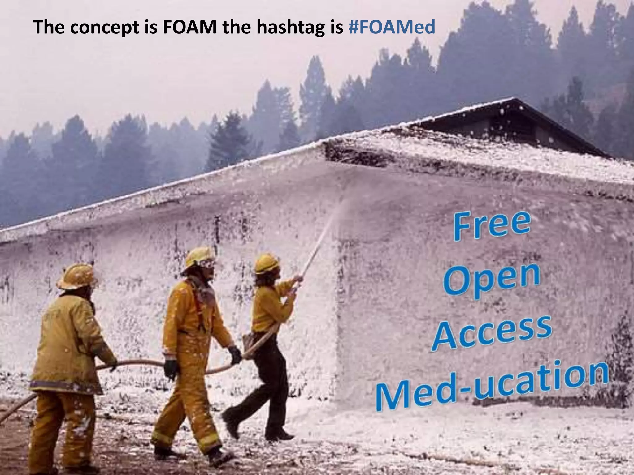 The concept is FOAM the hashtag is #FOAMed
 